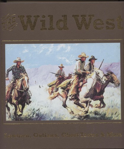 The wild west - wild,